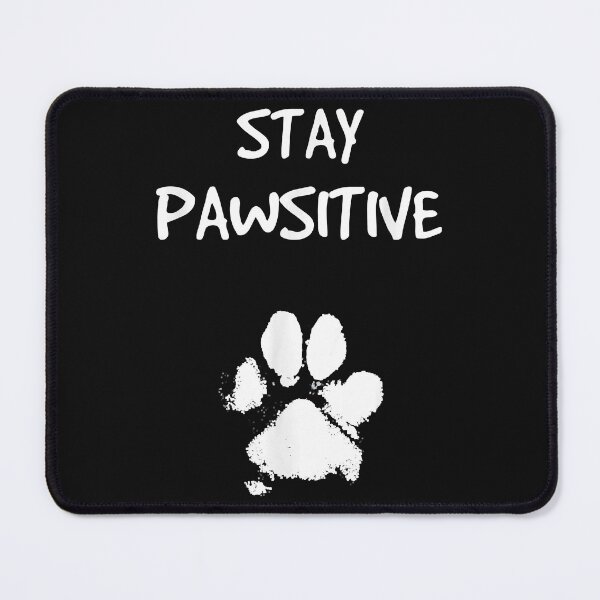 Item preview, Funny-Dog-Stay-Positive-Pun-Gifts-for-Dog-Lovers designed and sold by Spurlock Ward.