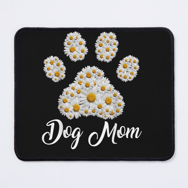Item preview, Best Dog Mom Ever Daisy Dog Paw Mother's Day designed and sold by bixanh14436.