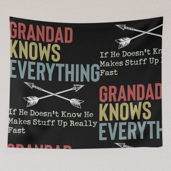 Item preview, Grandad-Knows-Everything designed and sold by Spurlock Ward.