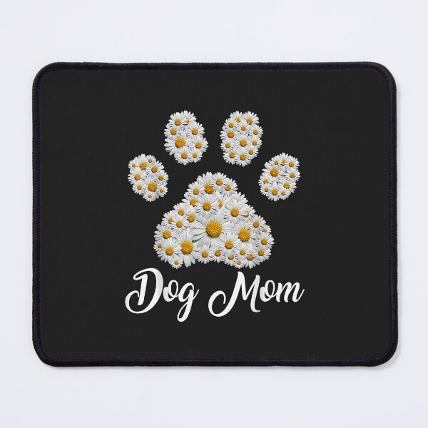 Item preview, Best Dog Mom Ever Daisy Dog Paw Mother's Day designed and sold by PootinTuon.