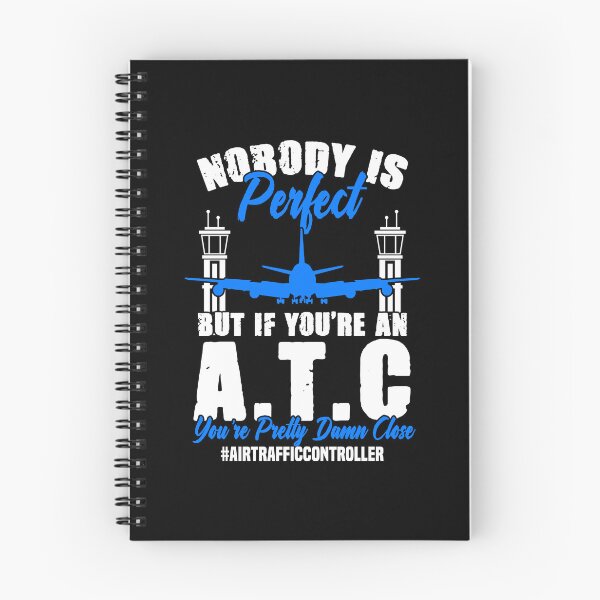 Item preview, Nobody Is Perfect Funny Air Traffic Controller For An ATC designed and sold by Nessshirts.