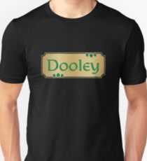 Dooley Unisex T-Shirt
