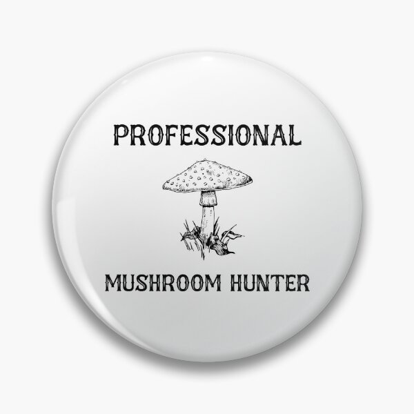 Item preview, Professional Mushroom Hunter designed and sold by G-Projext.