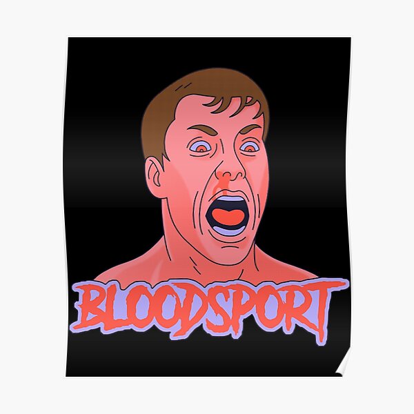 Bloodsport - Jean-Claude Van Damme - JCVD Poster