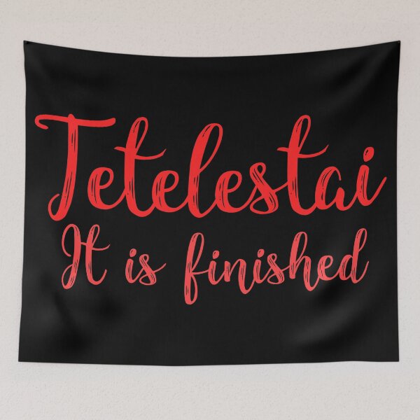 Item preview, Tetelestai designed and sold by plushism.
