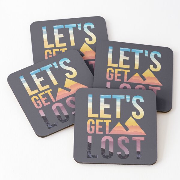 Item preview, Let's Get Lost Camping Hiking designed and sold by SunfullyYours.