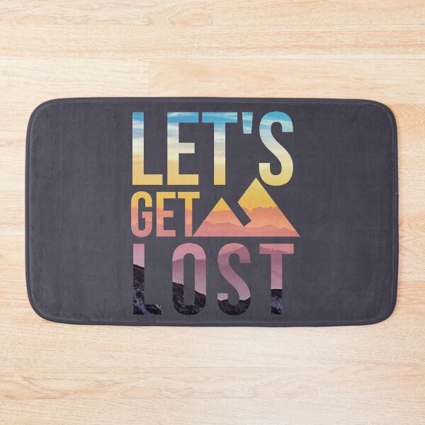 Item preview, Let's Get Lost Camping Hiking designed and sold by SunfullyYours.