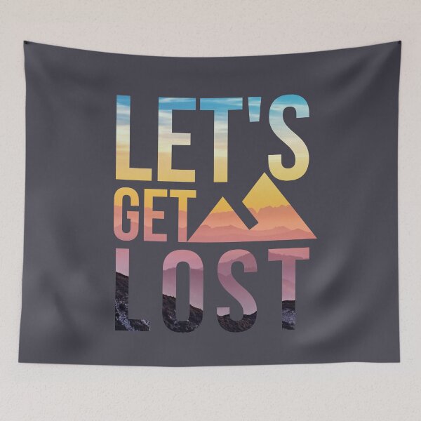 Item preview, Let's Get Lost Camping Hiking designed and sold by SunfullyYours.