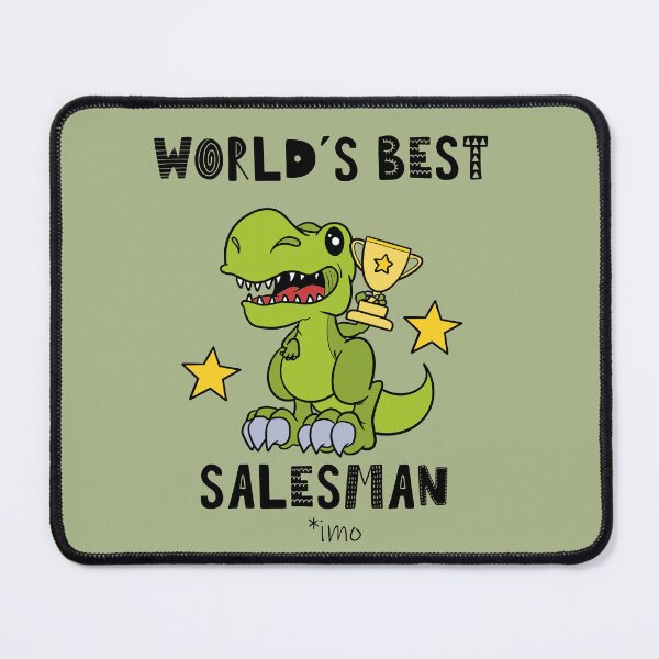 Item preview, Funny Salesman, Worlds Best Salesman, Humor, Dinosaur, T Rex, Tyrannosaurus, Animal, World Greatest, Cute Dino designed and sold by iHeartDinosaurs.