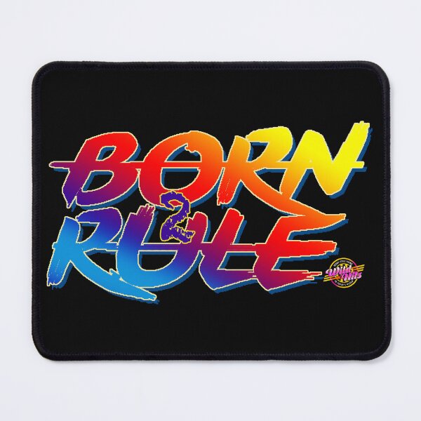 Item preview, Born to Rule Rainbow Statement designed and sold by mcgee56.