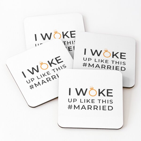 Item preview, I Woke Up Like This #Married designed and sold by Merch Extreme.