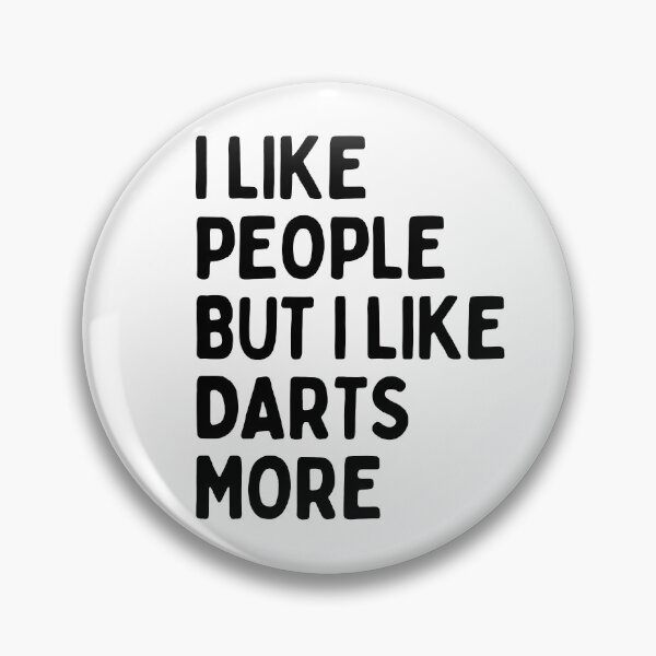 Item preview, I like people BUT I like darts more designed and sold by TheGreenGoat.