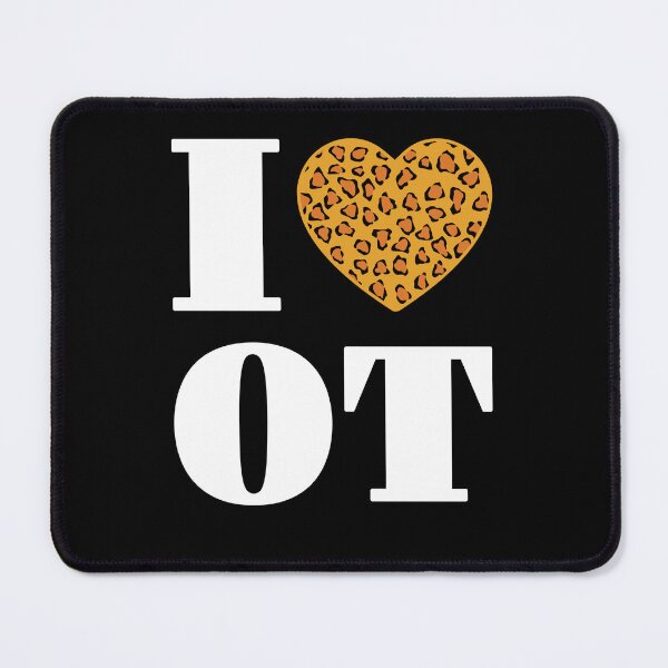 Item preview, I Love OT Occupational Therapy Leopard Cheetah Print designed and sold by jaygo.