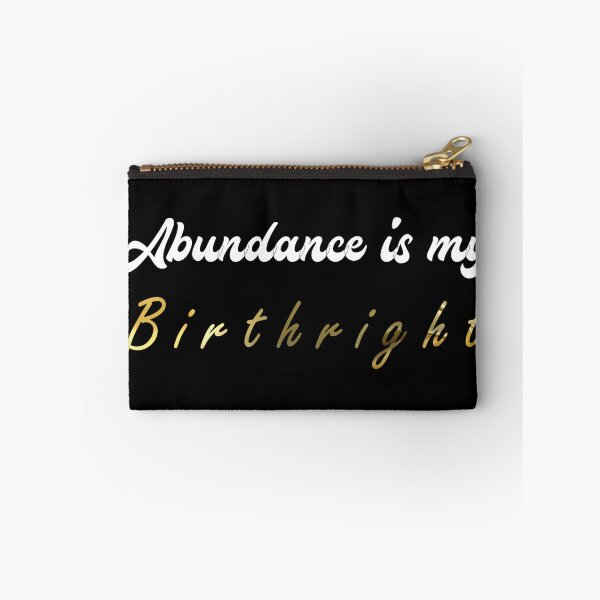 Item preview, Abundance is my Birthright  designed and sold by mad art.