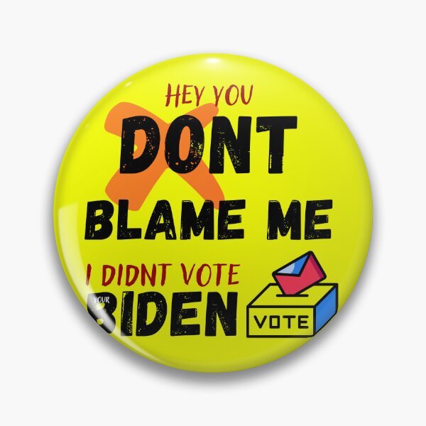 Item preview, dont blame me i didn't vote biden designed and sold by ShopClic.