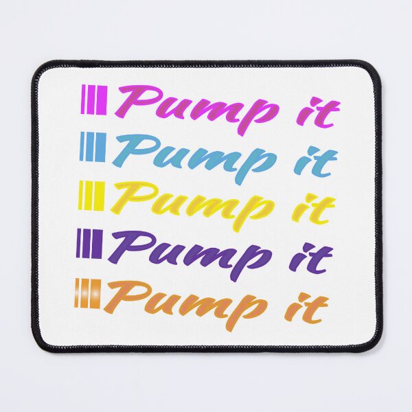 Item preview, Pump It designed and sold by happy-store-b.