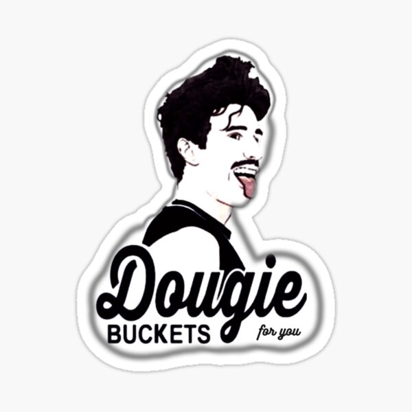 "Dougie buckets Tshirt , stickers.... " Sticker by brabouj Redbubble