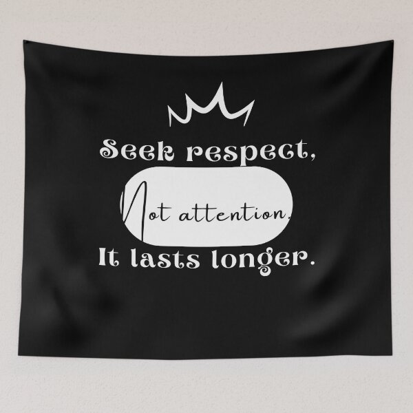 Item preview, Sarcastic Attention Seeker, seek attention not respect It lasts longer, attention seeker ,funny quote, black and white illustration. designed and sold by Coolclassy.