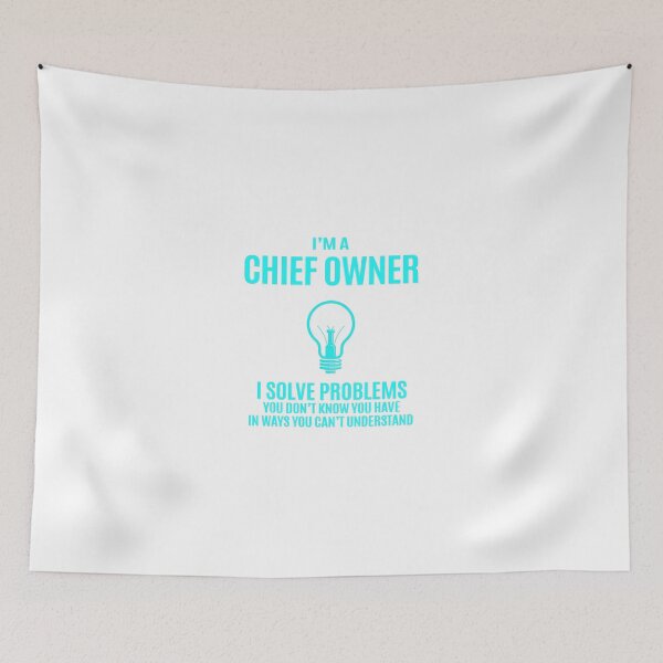 Item preview, Chief Owner - I Solve Problems Job Gift designed and sold by melissaval2.
