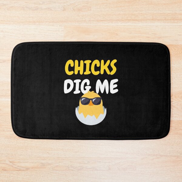 Item preview, Chicks dig me designed and sold by JayArtShop.