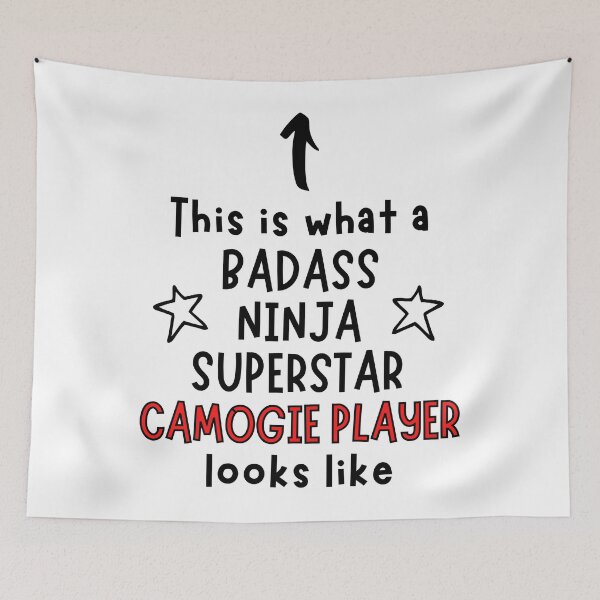 Item preview, This is what a Badass, Ninja, Superstar, Camogie player looks like designed and sold by TheGreenGoat.