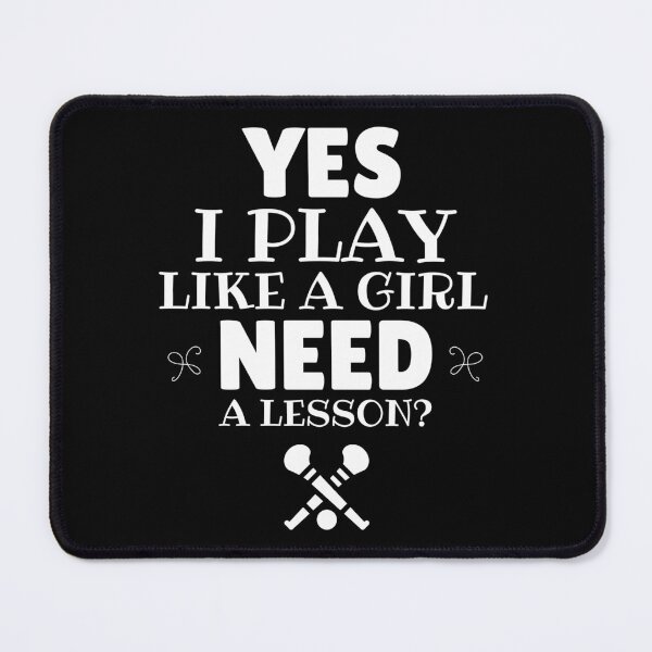 Item preview, Camogie: Yes, I play like a girl. Need a lesson? designed and sold by TheGreenGoat.