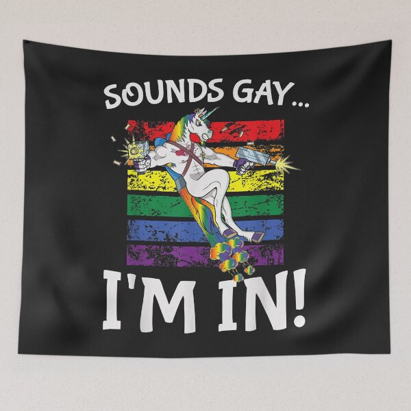 Item preview, Sounds Gay I'm in Funny Rainbow Proudly Support Unicorn Gift designed and sold by PootinTuon.