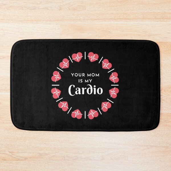 Item preview, Your Mom Is My Cardio - Funny and Cute quotes designed and sold by Designspot2020.