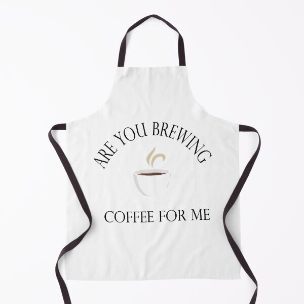 Item preview, Are you brewing coffee for me designed and sold by Ach B.