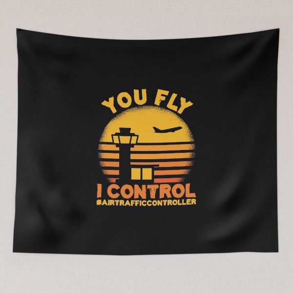Item preview, You Fly Funny Air Traffic Control For Flight Controllers ATC designed and sold by Nessshirts.