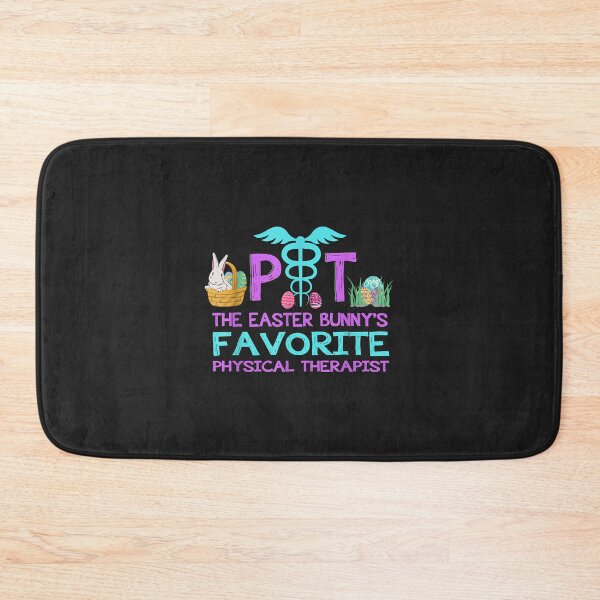 Item preview, The Easter Bunny's Favorite Physical Therapist, Pt, Dpt designed and sold by PootinTuon.