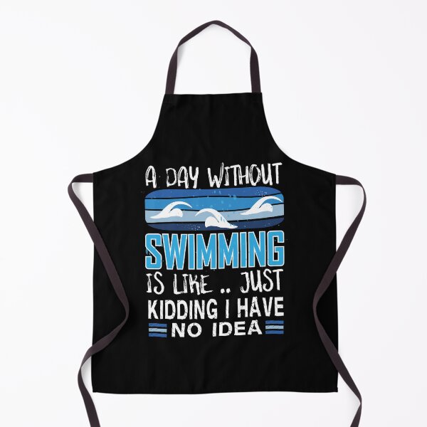 Item preview, A day without swimming i have no idea - Funny Swimming Sayings designed and sold by Heavdaiin.