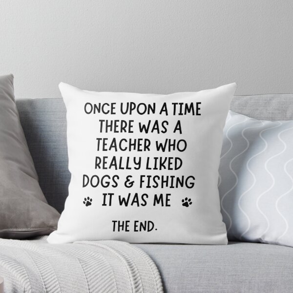 Item preview, A teacher who really liked dogs & fishing designed and sold by TheGreenGoat.
