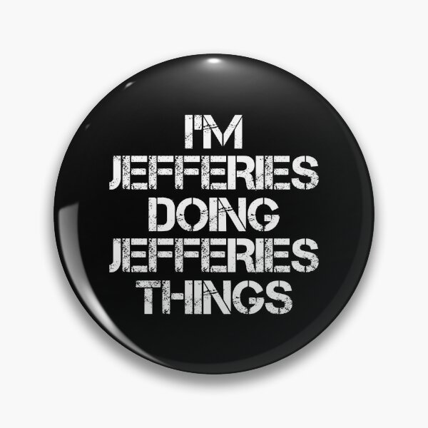 Item preview, Jefferies Name T Shirt - Doing Jefferies Things Name Gift Item Tee designed and sold by celiagomez456.