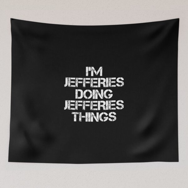 Item preview, Jefferies Name T Shirt - Doing Jefferies Things Name Gift Item Tee designed and sold by celiagomez456.