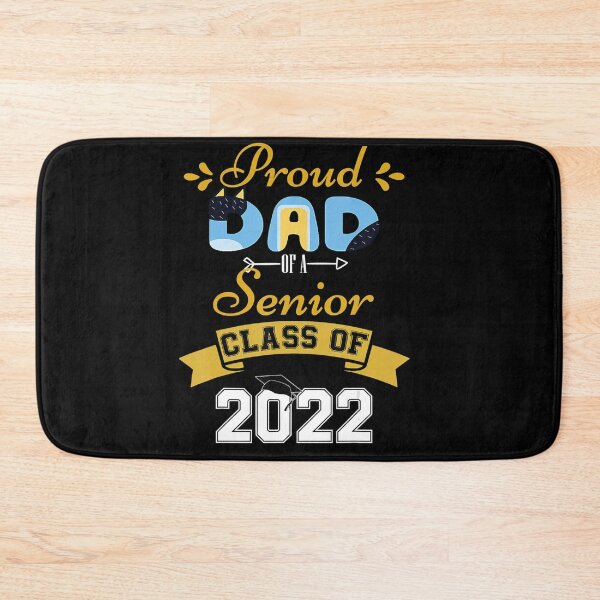 Item preview, Proud Dad of a Class of 2022 Senior Class 22 designed and sold by lanna253.