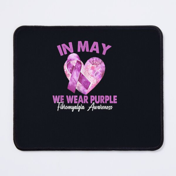 Item preview, In May We Wear Purple Fibromyalgia Awareness designed and sold by DeannaMarks.