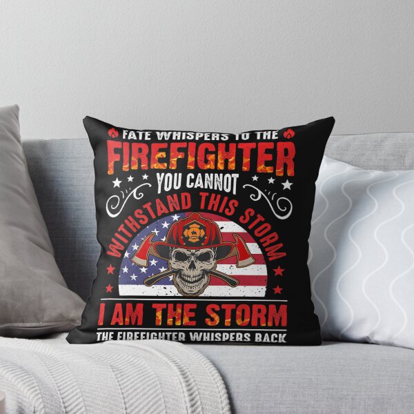 Item preview, Firefighter, I Am The Storm , Father's Day, Daddy, Mom designed and sold by Chad6438.