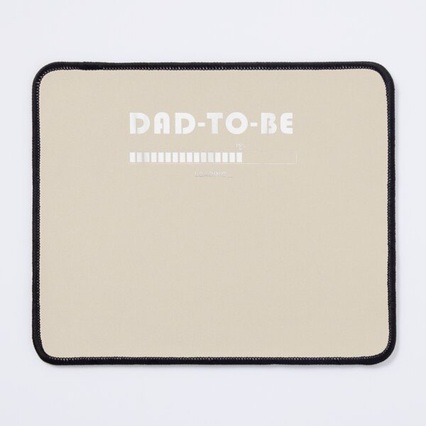 Item preview, Dad to Be Parent Loading Bar designed and sold by VerityKingStore.