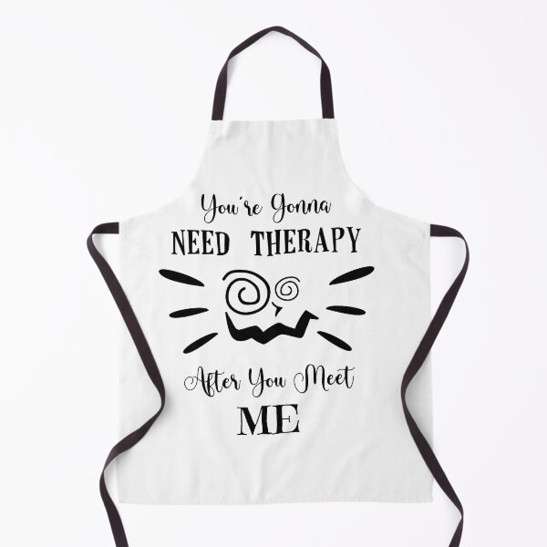 Item preview, You Are Gonna Need Therapy After You Meet Me. I Warned You designed and sold by SpringPetals.