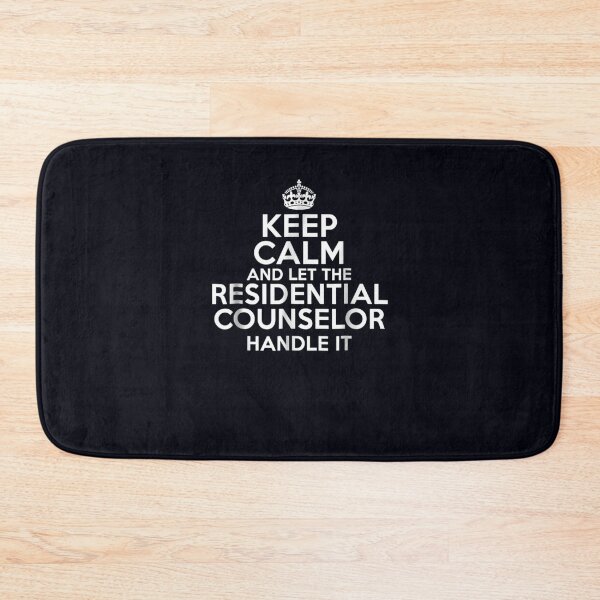 Item preview, Keep calm and let the RESIDENTIAL COUNSELOR handle it designed and sold by DeannaMarks.