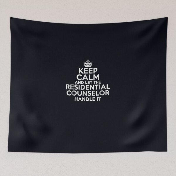 Item preview, Keep calm and let the RESIDENTIAL COUNSELOR handle it designed and sold by DeannaMarks.