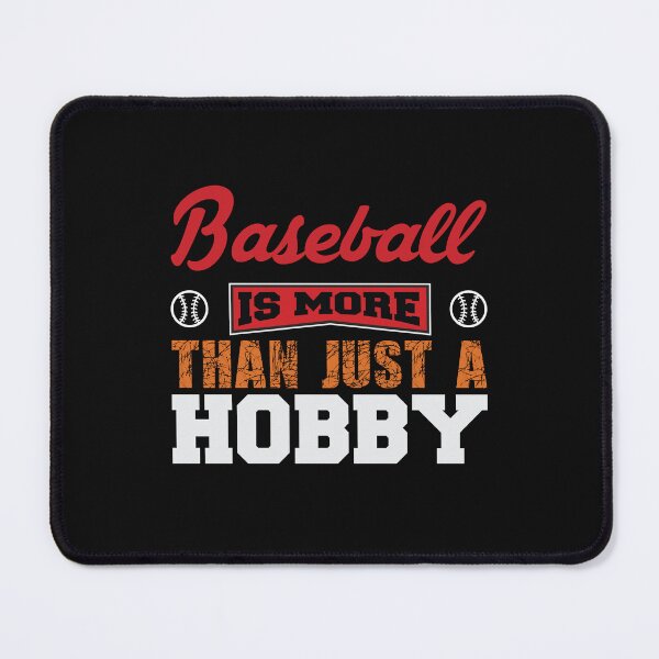 Item preview, baseball is just a hobby, baseball gift designed and sold by lapolonaise.