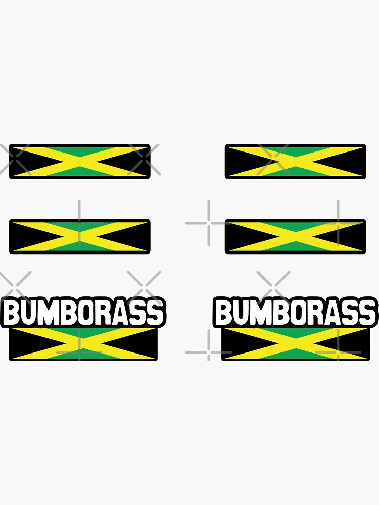 "Bumborass Jamaican Curse Words Jamaican Patois Jamaican Slang