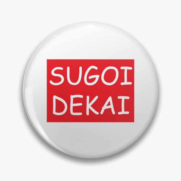 Item preview, Sugoi Dekai | So Big! | ii designed and sold by rsty11.