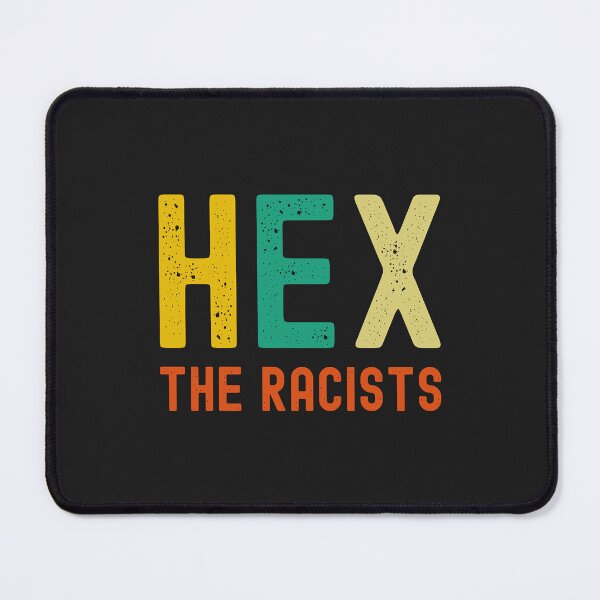 Item preview, hex the racists Classic designed and sold by IEatSwans.