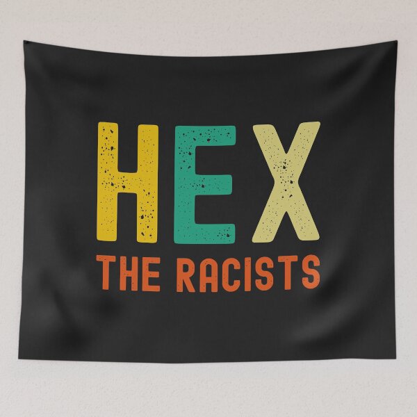 Item preview, hex the racists Classic designed and sold by IEatSwans.