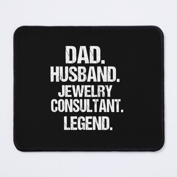 Item preview, Jewelry Consultant Dad Husband Legend designed and sold by ASSOUKI9.