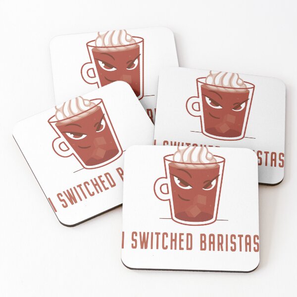 Item preview, I Switched Baristas Funny Sarcasm Graphic designed and sold by Phase2Tees.