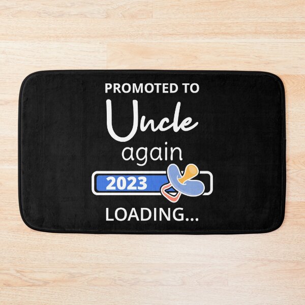 Item preview, Promoted To Uncle Again 2023 Loading I designed and sold by Lemon Pepper.